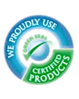 We Proudly Use Green Seal Certified Product
